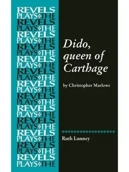 Dido, Queen of Carthage. By Christopher Marlowe, Paperback/***