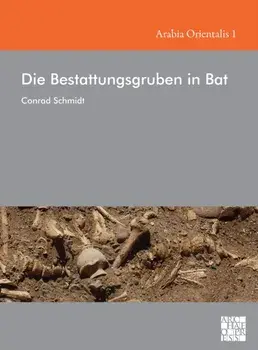 Die Bestattungsgruben in Bat, Hardback/Conrad Schmidt