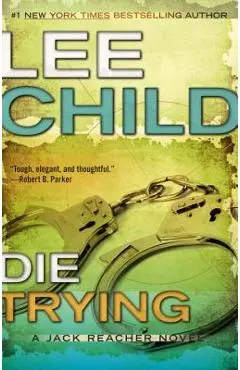 Die Trying - Lee Child