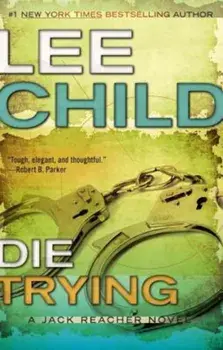 Die Trying, Paperback/Lee Child