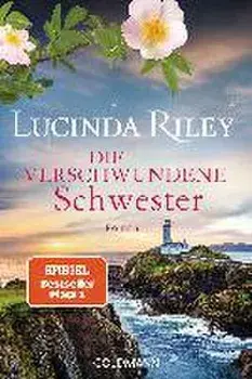 Die verschwundene Schwester, Paperback/Lucinda Riley