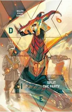 Die Volume 2: Split the Party - Kieron Gillen