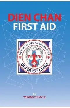 Dien Chan - First Aid - Truong Thi My Le