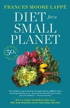 Diet for a Small Planet (Revised and Updated), Paperback/Frances Moore Lappé