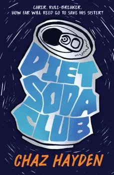 Diet Soda Club, Paperback/Chaz Hayden