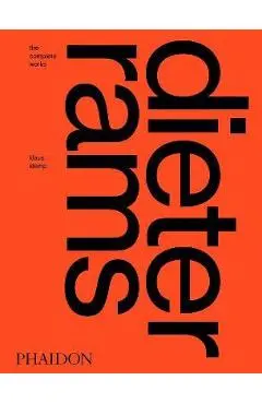 Dieter Rams: The Complete Works - Klaus Klemp