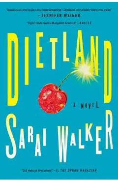 Dietland - Sarai Walker