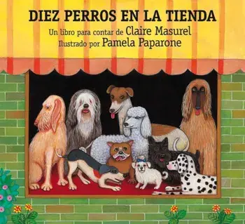 Diez Perros En La Tienda, Paperback/Claire Masurel