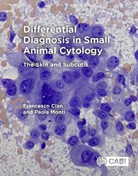 Differential Diagnosis in Small Animal Cytology. The Skin and Subcutis, Paperback/Paola Monti