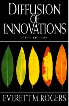 Diffusion of Innovations