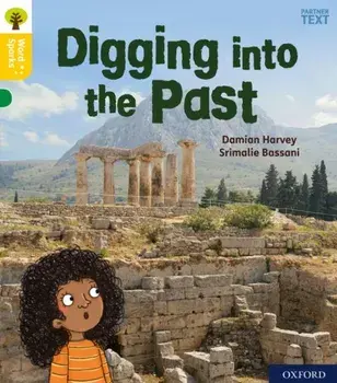 Digging Up the Past, Paperback/Damian Harvey
