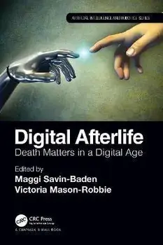 Digital Afterlife. Death Matters in a Digital Age, Paperback/***