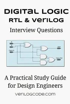 Digital Logic Rtl & Verilog Interview Questions, Paperback/Trey Johnson