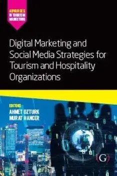 Digital Marketing and Social Media Strategies for Tourism and Hospitality Organizations, Paperback/***