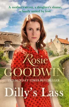 Dilly's Lass, Paperback/Rosie Goodwin