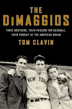 Dimaggios PB, Paperback/Tom Clavin