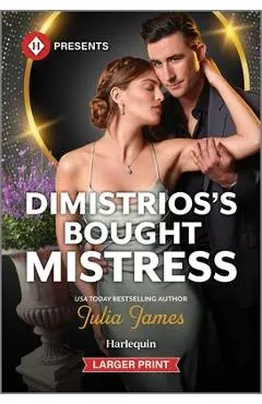 Dimistrios's Bought Mistress - Julia James