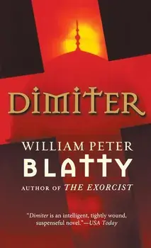 Dimiter, Paperback/William Peter Blatty