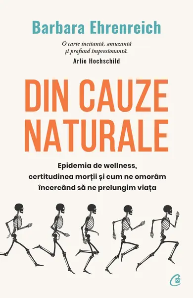 Din cauze naturale | Barbara Ehrenreich