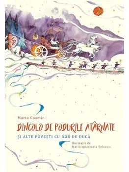 Dincolo de podurile atarnate si alte povesti cu dor de duca/Marta Cozmin