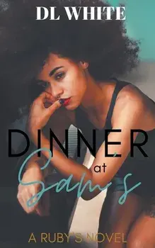 Dinner at Sam's, Paperback/DL White