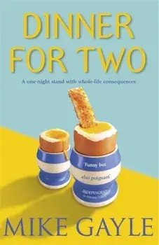 Dinner for Two, Paperback/Mike Gayle