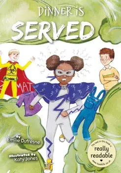 Dinner Is Served, Paperback/Emilie Dufresne