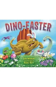 Dino-Easter - Lisa Wheeler