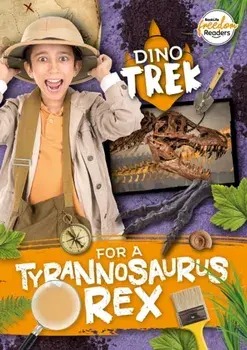 Dino-Trek for a Tyrannosaurus Rex, Paperback/Shalini Vallepur