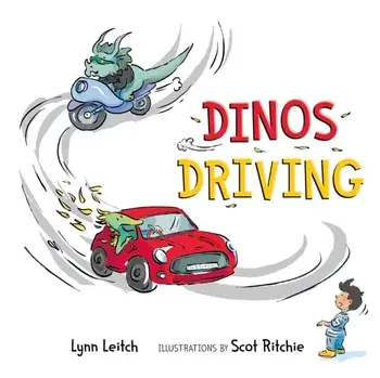 Dinos Driving, Board book/Lynn Leitch
