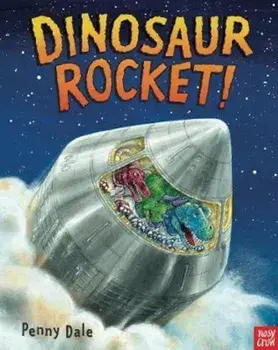 Dinosaur Rocket!, Paperback/Penny Dale