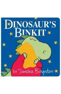 Dinosaur's Binkit - Sandra Boynton