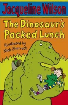 Dinosaur's Packed Lunch, Paperback/Jacqueline Wilson