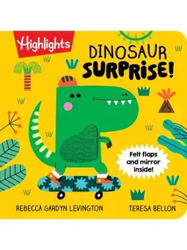 Dinosaur Surprise!. Dino Book with Peekaboo Flaps and Mirror, Pop-Up Dinosaur Board Book for Babies and Toddlers to Laugh, Play and Build Fine Motor Skills, Board book/Rebecca Gardyn Levington