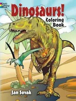 Dinosaurs! Coloring Book, Paperback/Jan Sovak