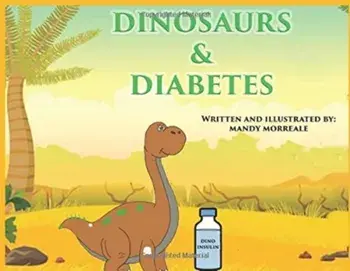 Dinosaurs & Diabetes, Paperback/Mandy Morreale