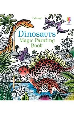 Dinosaurs Magic Painting Book - Lucy Bowman