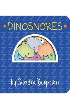 Dinosnores - Sandra Boynton