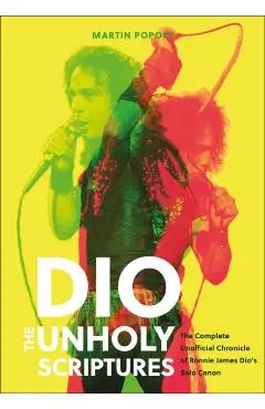 DIO: The Unholy Scriptures - Martin Popoff