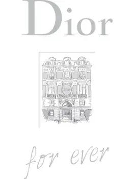 Dior For Ever, Hardback/Catherine Ormen