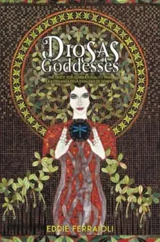 Diosas / Goddesses. The quest for gender equality Tras la esperanza dela igualdad de genero, Paperback/Eddie Ferraioli
