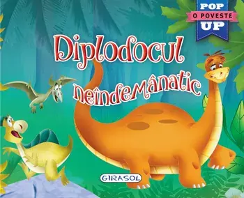 Diplodocul neindemanatic/***