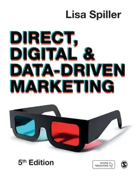 Direct, Digital & Data-Driven Marketing, Paperback/Lisa Spiller