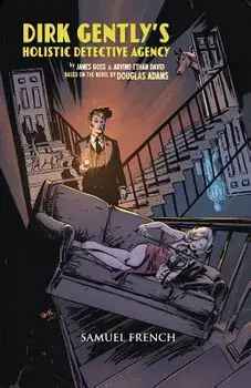 Dirk Gently's Holistic Detective Agency, Paperback/James Goss