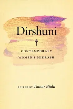Dirshuni - Contemporary Women's Midrash, Hardback/Tamar Kadari