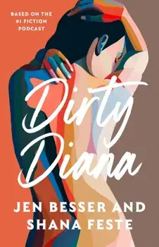 Dirty Diana, Paperback/Jen Besser