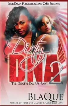 Dirty DNA 2, Paperback/Blaque