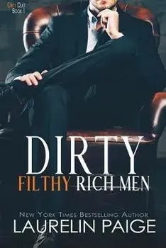 Dirty Filthy Rich Men, Paperback/Laurelin Paige