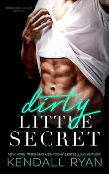 Dirty Little Secret, Paperback/Kendall Ryan