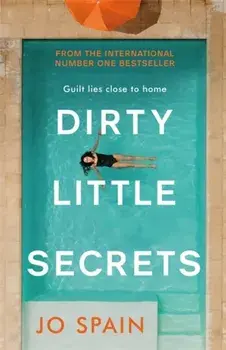 Dirty Little Secrets, Paperback/Jo Spain
